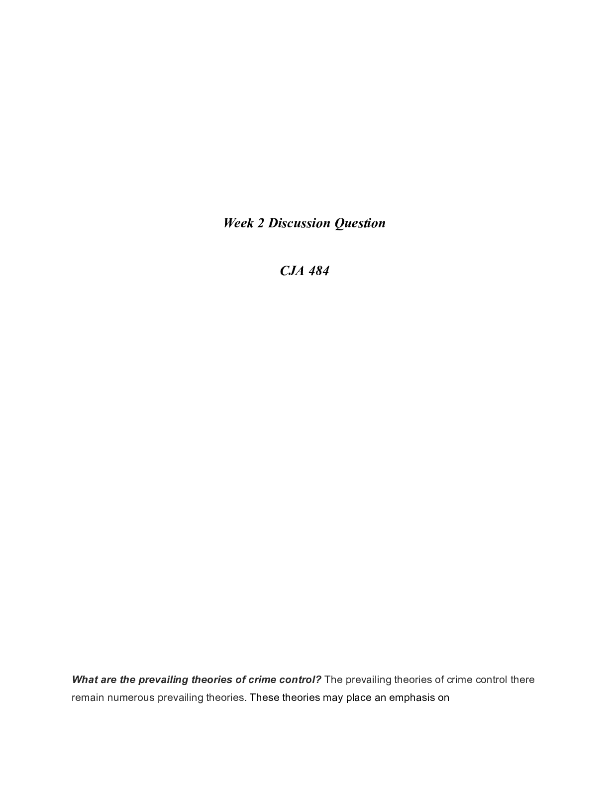 Preview of CJA_484_Week_2_Discussion_Question.docx    Week 2 Discussion Question  CJA 484  What are t
